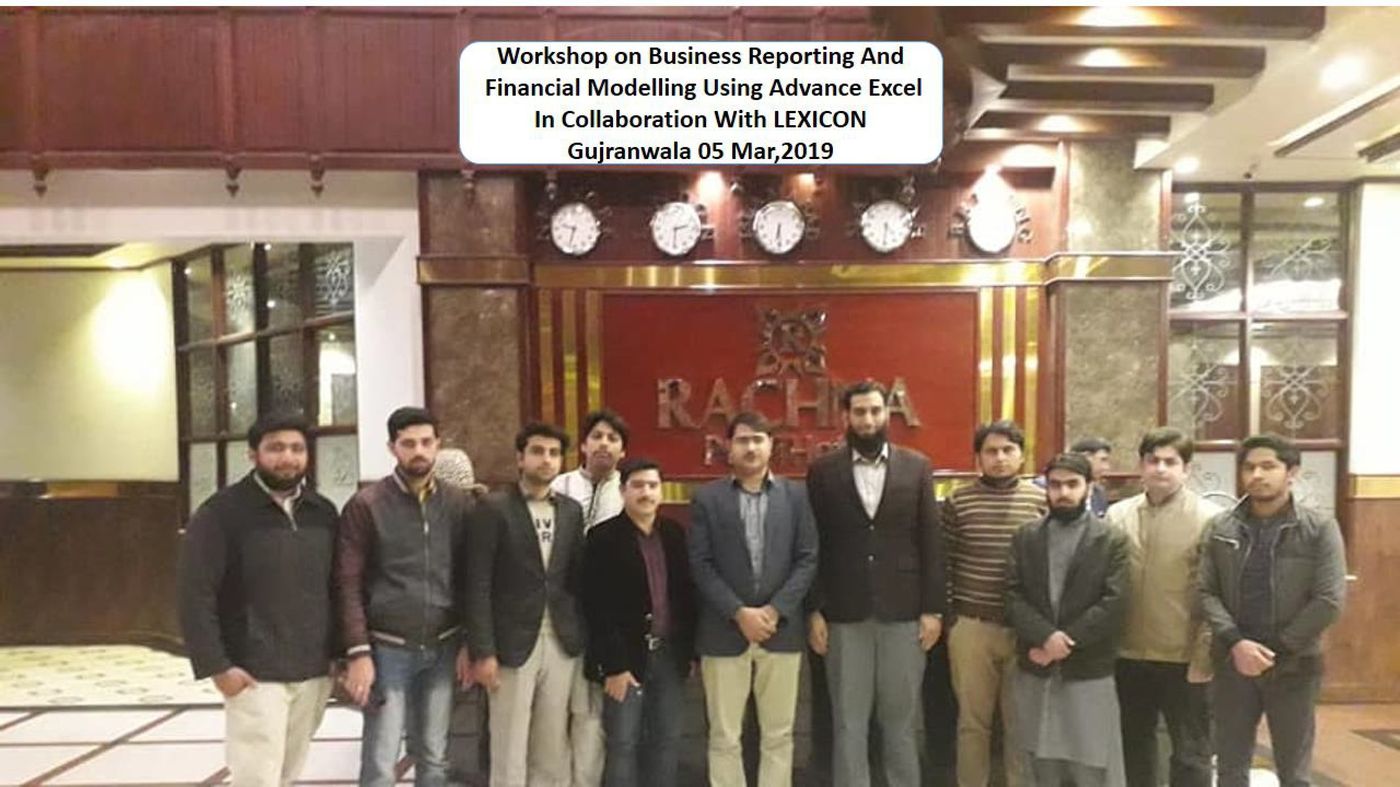 Workshop on Business Reporting and Financial Modelling in Gujranwala, March 2019